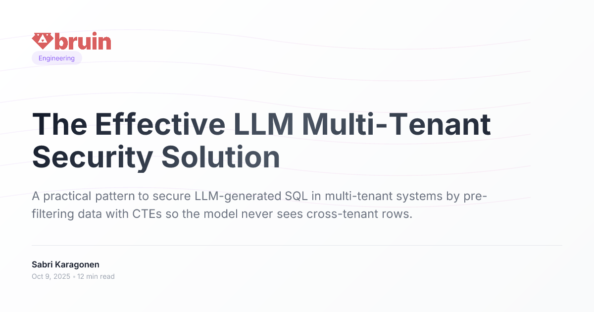 The effective LLM multi-tenant security with SQL