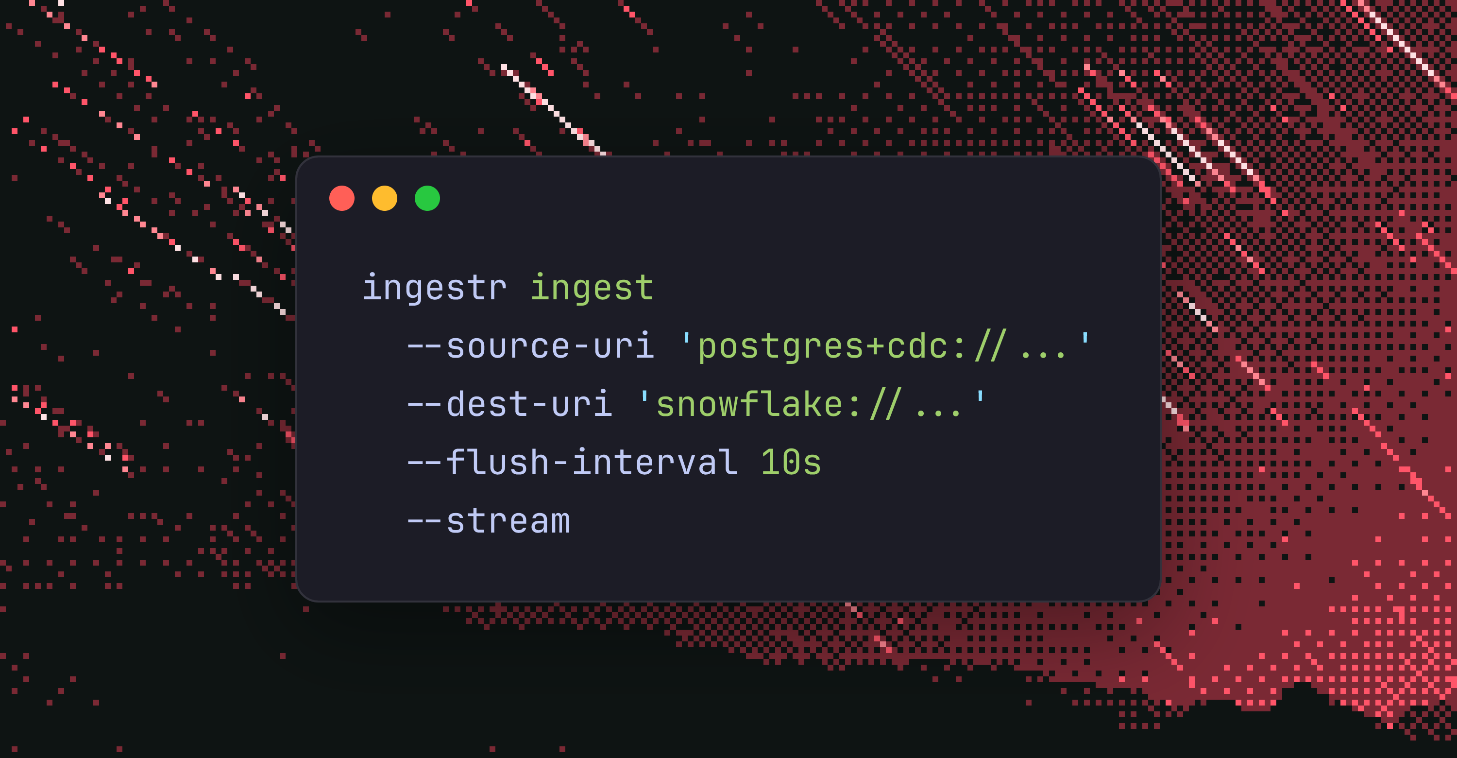 ingestr stream example