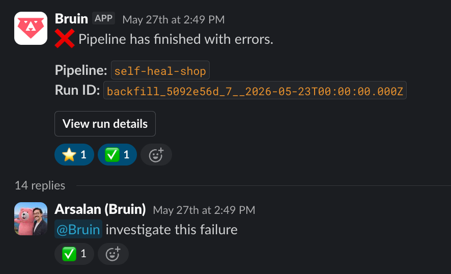 A Bruin Slack notification shows a failed self-heal-shop pipeline run, followed by a request to investigate it.